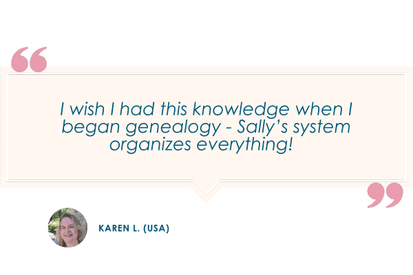 A woman with a quote that says, i wish this knowledge when i began genealogy sally's system organizes everything.